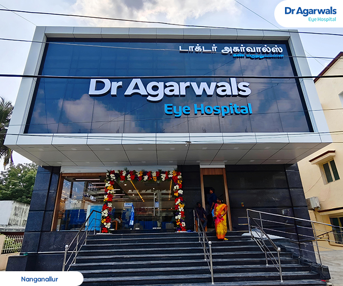 Nanganallur - Dr. Agarwal Eye Hospital